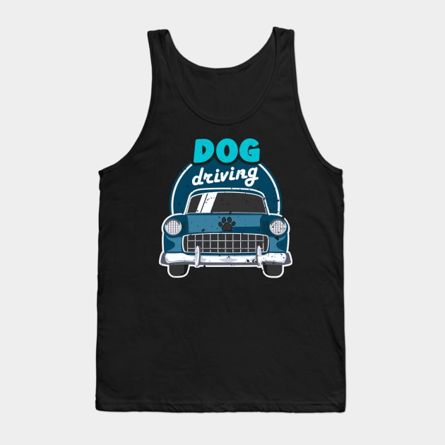 Dog Driving A Car Retro Vintage I'm not old I'm classic Tank Top by alcoshirts